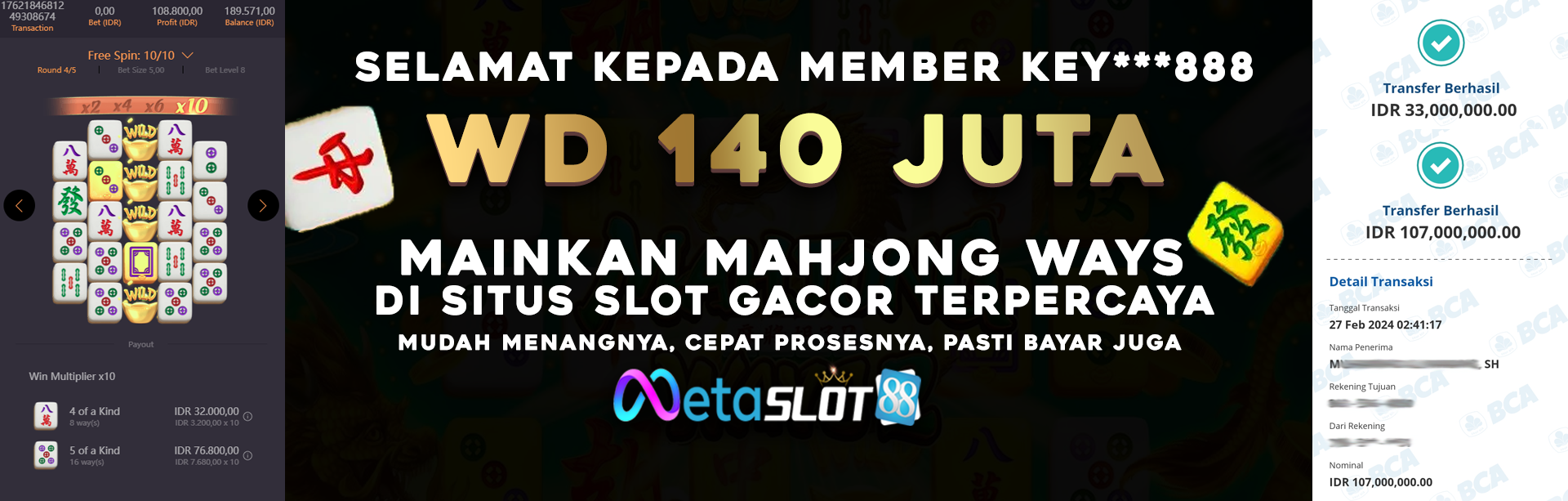 KEMENANGAN MEMBER METASLOT88